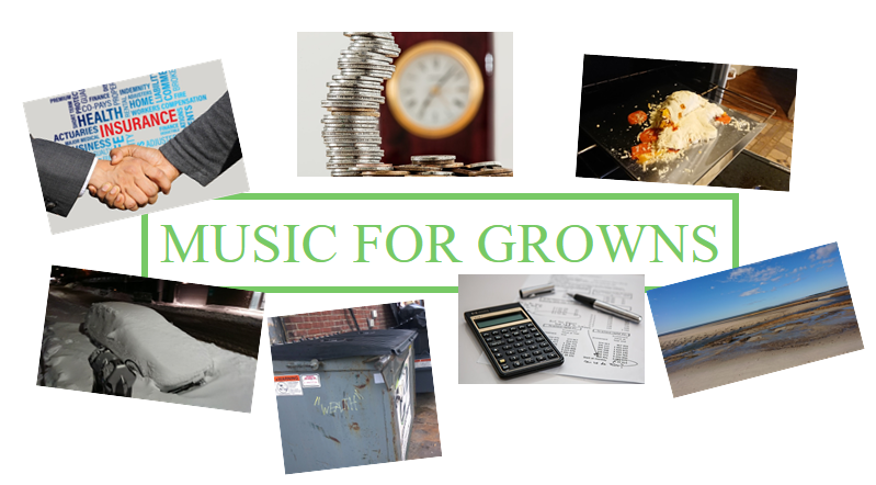 MUSIC FOR GROWN